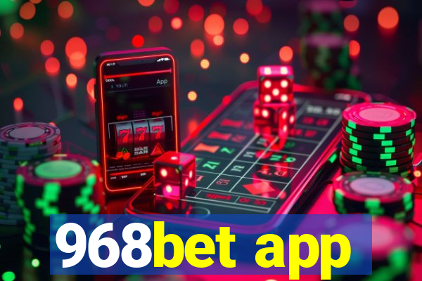 968bet app